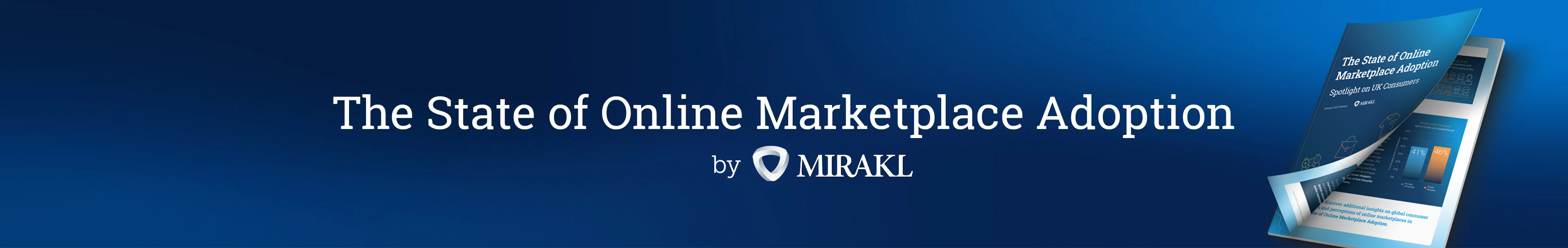 Mirakl_State-of-online-marketplace-adoption-UK_LP_1900x300_Header